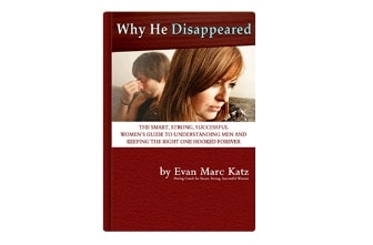 "Why He Disappeared" by Evan Marc Katz